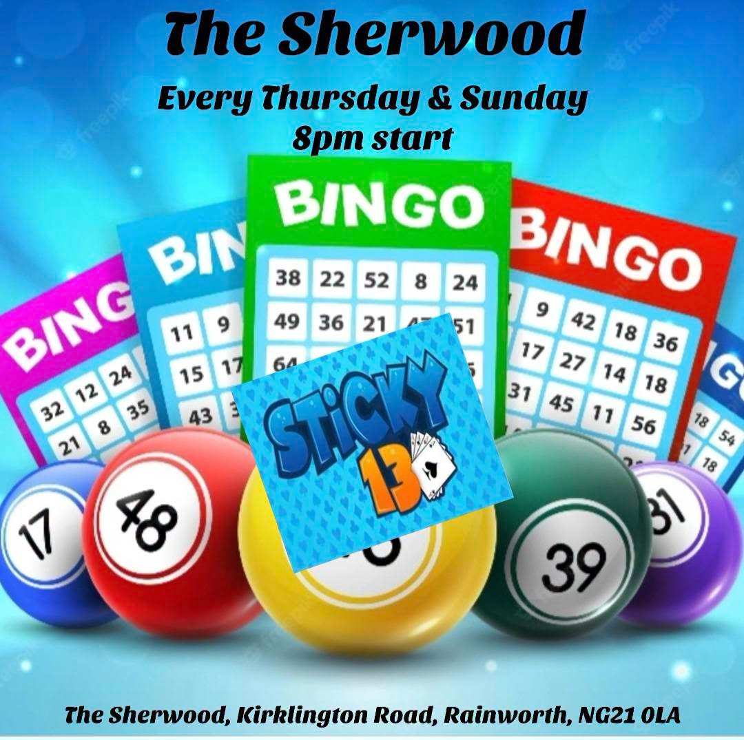 Bingo and Sticky 13's Every Sunday & Thursday